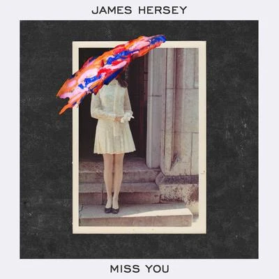 Miss You 專輯 Yako/James Hersey