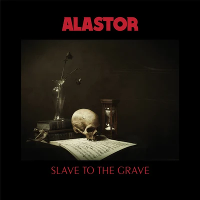 Slave To The Grave 專輯 Alastor/Jerome Isma-Ae