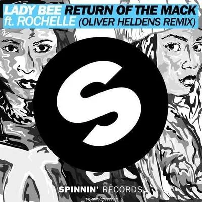 Return of the Mack (Oliver Heldens Remix) 專輯 Lady Bee