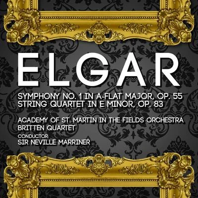 Elgar: Symphony No. 1 & String Quartet 專輯 Edward Elgar