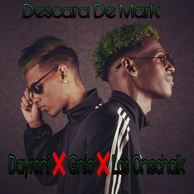 Descara De Mark 專輯 Gnio/Dayroni/Dj Gomeko