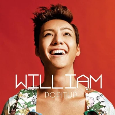 陈伟霆 (William) Pop It Up