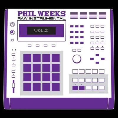 Raw Instrumental 2 专辑 Phil Weeks