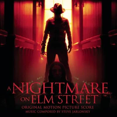 Steve Jablonsky A Nightmare On Elm Street