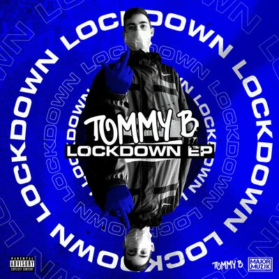 Lock Down EP 专辑 Tommy B/Block & Crown