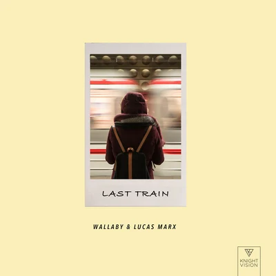 Last Train 專輯 Refeci/Lucas Marx