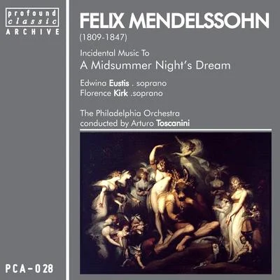 Philadelphia OrchestraOlivier LatryChristoph Eschenbach Mendelssohn: Midsummer Nights Dream, Incidental Music, Op. 61, MWV M13