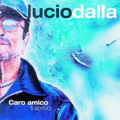 Lucio DallaClementino Caro Amico Ti Scrivo...