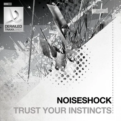 Trust Your Instincts 專輯 Noiseshock/Basshunter