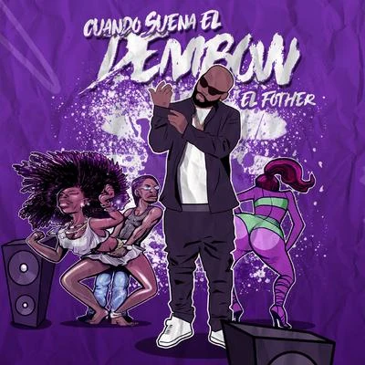 El Dembow 專輯 Leandro En Simple/El Fother