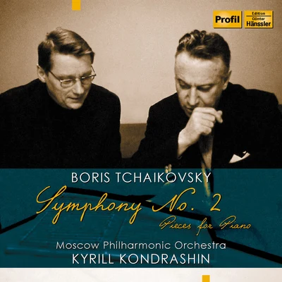 TCHAIKOVSKY, B.: Symphony No. 2Piano Pieces (B. Tchaikovsky, Moscow Philharmonic, K. Kondrashin) 專輯 Moscow Radio Large Symphony Orchestra/Viktor Dubrovsky/Kirill Kondrashin/Gennady Rozhdestvensky/Victor Pikaizen