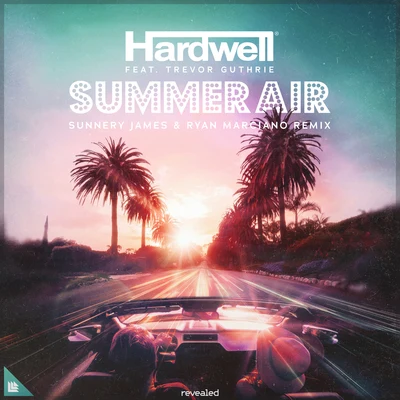 Summer Air (Sunnery James & Ryan Marciano Remix) 专辑 Trevor Guthrie/Axwell Λ Ingrosso