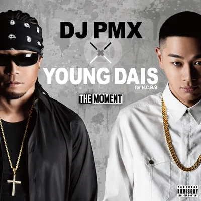 THE MOMENT 專輯 DJ PMX