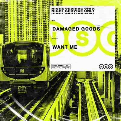 Want Me 专辑 Damaged goods/Martina La Peligrosa/Jenn Morel/Kronic & Krunk