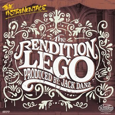 Lego The Rendition (Instrumentals)