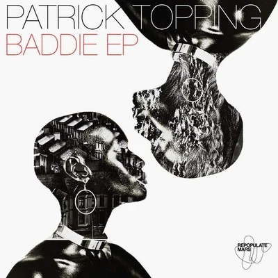 Patrick Topping Baddie