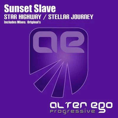 Star HighwayStellar Journey 专辑 Sunset Slave