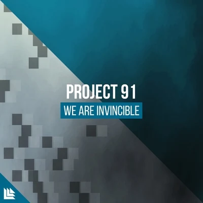 We are Invincible 專輯 Project 91