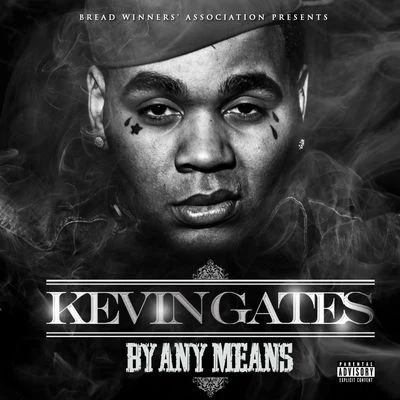 By Any Means 專輯 Kevin Gates