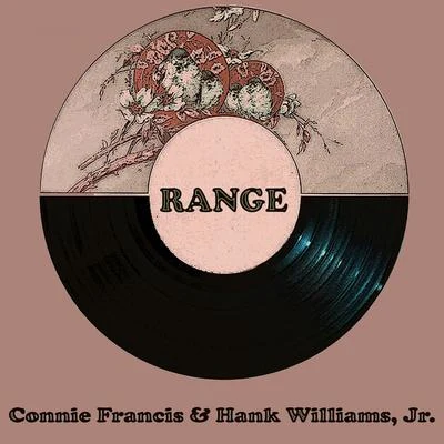 Range 專輯 JR./Connie Francis & Hank Williams