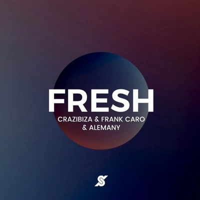 Fresh 專輯 Crazibiza/Zsak