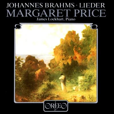 BRAHMS, J.: Lieder (M. Price, Lockhart) 专辑 Margaret Price