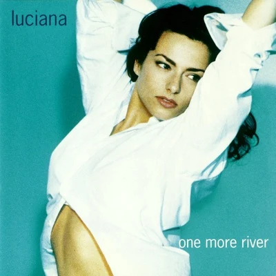 One More River 專輯 Mashd N Kutcher/Luciana/Ben Nicky