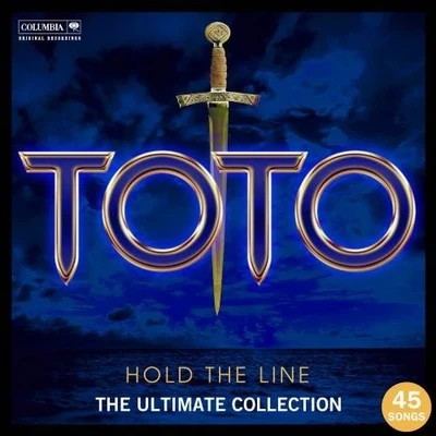 Hold The Line: The Ultimate Toto Collection 專輯 toto