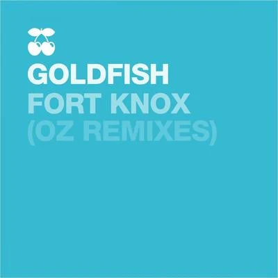 Fort Knox 專輯 GoldFish