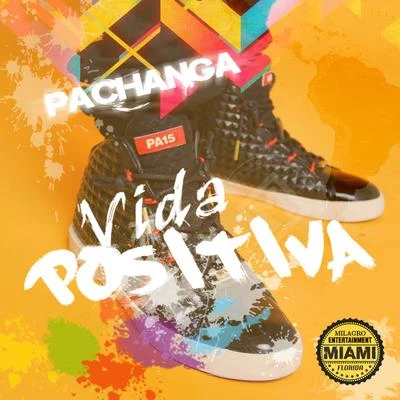 Vida Positiva (Remixes) 專輯 KOE-KTO/Pachanga