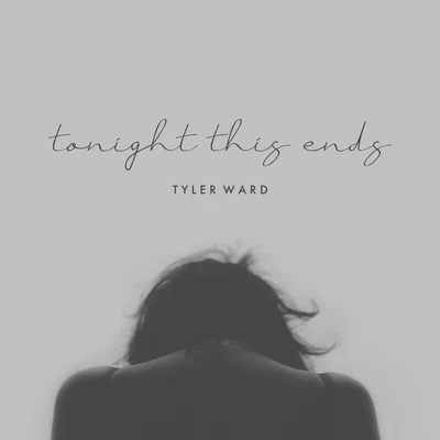 Tonight This Ends 專輯 Julia Sheer/Tyler Ward