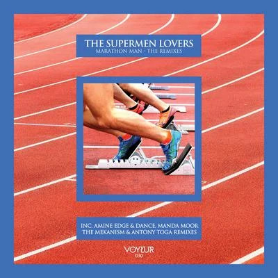 Marathon Man (The Remixes) 专辑 The Supermen Lovers/Bob Sinclar