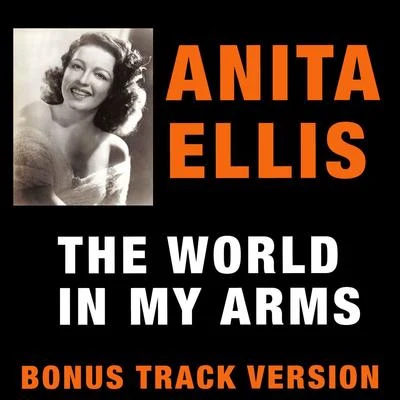 The World in My Arms (Bonus Track Version) 專輯 Eugenie Baird/Anita Ellis