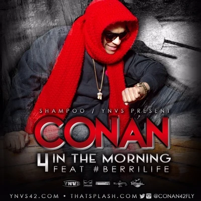 4 In The Morning (feat. #Berrilife) - Single 專輯 Conan