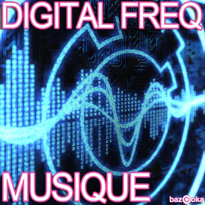 Musique 專輯 Digital Freq/Dave Audé/Lizzie Curious