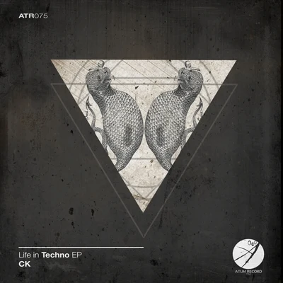 Life In Techno EP 專輯 CK