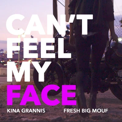 Cant Feel My Face 專輯 Kina Grannis