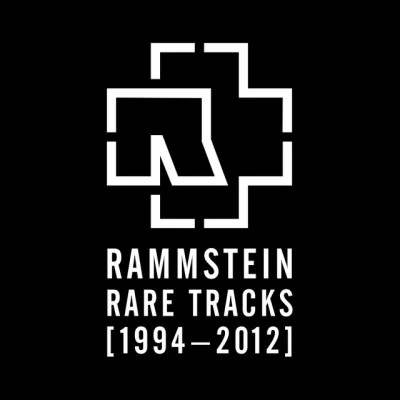 RARE TRACKS 1994 - 2012 专辑 Rammstein