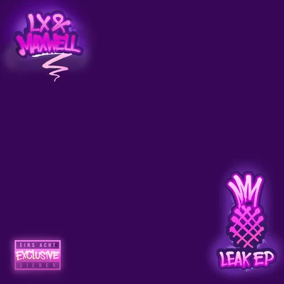 Leak EP 专辑 LX