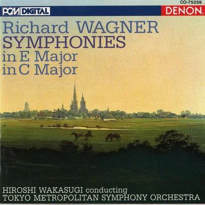 Wagner: Symphonies In E Major & C Major 專輯 Hiroyuki Iwaki/Minoru Nojimi/Tokyo Metropolitan Symphony Orchestra