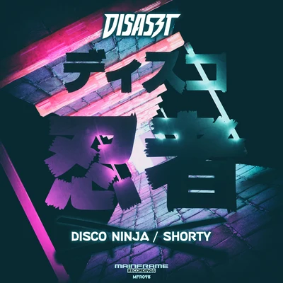 Disco NinjaShorty 專輯 Disaszt