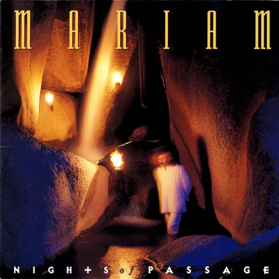 Nights Of Passage 專輯 Mariam/Anthya