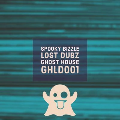 Lost Dubz 专辑 Spooky Bizzle/Boylan