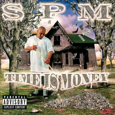 Time Is Money 专辑 South Park Mexican