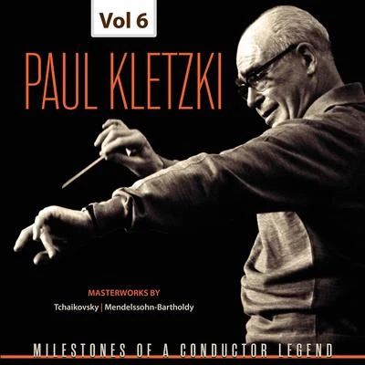 Edmond de StoutzDas Zürcher KammerorchesterYehudi MenuhinYehudi MenuhinMenuhin Festival OrchestraDas Zürcher KammerorchesterEdmond de StoutzMenuhin Festival OrchestraJohn Mordler Milestones of a Conductor Legend: Paul Kletzki, Vol. 6