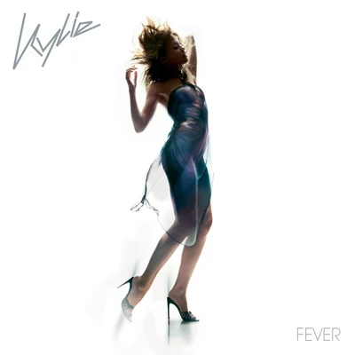 Fever (Special Edition) 專輯 Kylie Minogue