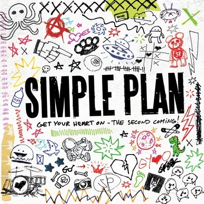 Simple Plan Get Your Heart On - The Second Coming!