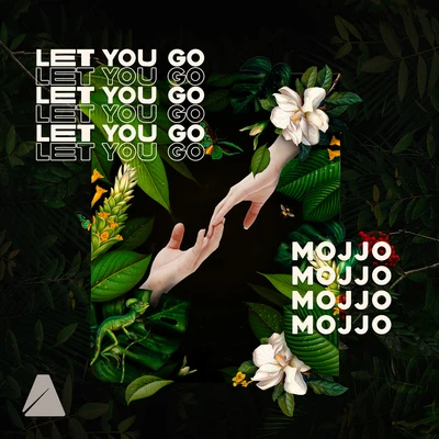 Let You Go 專輯 Mojjo