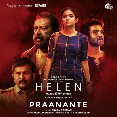 Praanante (From "Helen") 專輯 Rahul Subrahmanian/Vineeth Sreenivasan