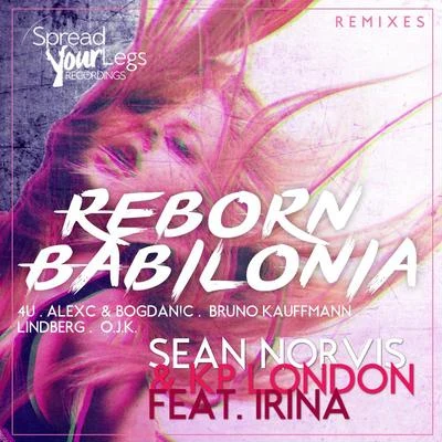 Reborn Babilonia Remixes 专辑 Lori Glori/Sean Norvis